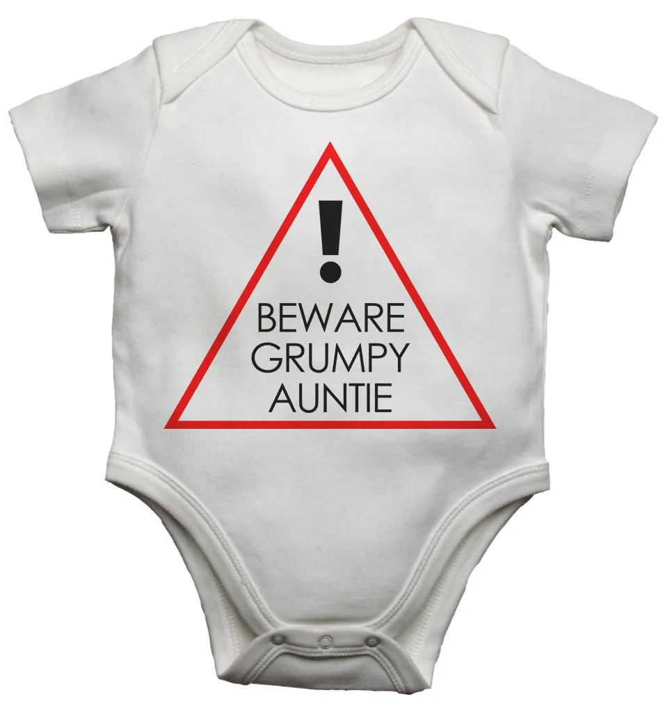 Beware Grumpy Auntie - Baby Vests Bodysuits