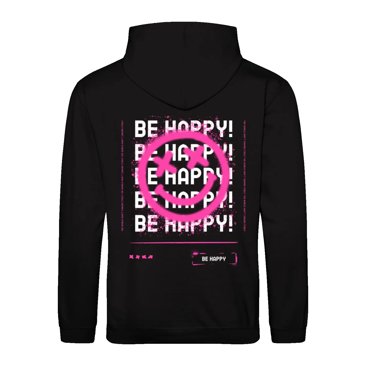 Hoodie "Be Happy"