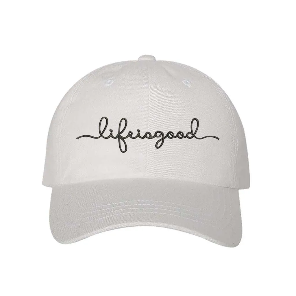 Life is Good Baseball Hat