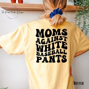 Moms Against White Baseball Pants